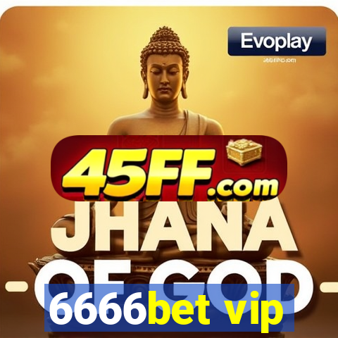 6666bet vip